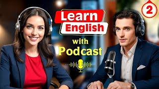 ビジネス | 英語学習ポッドキャスト 会話 | エピソード2