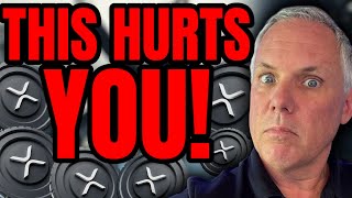 THIS HURTS YOU AS AN XRP INVESTOR! BREAKING XRP NEWS!