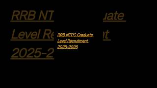 RRB NTPC apply online for 2025-26 | Railway Exam Notification #railwayexam #exampreparation #exams