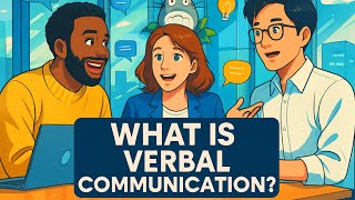 What is Verbal Communication  Explain with Example !!