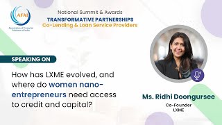 AFAI Co-lending Summit: Ridhi Doongursee, Co-Founder, Lxme on credit access to women entrepreneurs