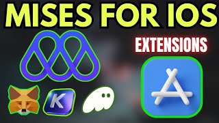 Mises browser for ios - Extensions for ios - MetaMask extension for iphone - Extensions for iphone