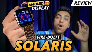 Fire Boltt Solaris Smartwatch Review - Best Smartwatch Under 2000 !