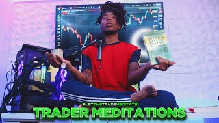 Day Trading Requires Patience (The Power of Now)