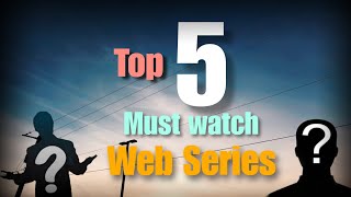 You must watch these 5 webseries 🫣 | Top 5 most recommended web series 🤔