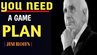 You need a game plan | Jim rohn motivational |