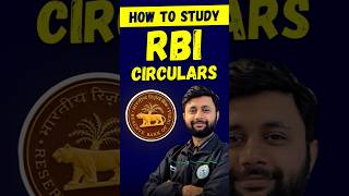 How to Study RBI Circulars | RBI Grade B 2025 | RBI Grade A 2025 | RBI Notification 2025 | NABARD