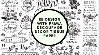 Re-Design with Prima Decoupage Decor Tissue Paper