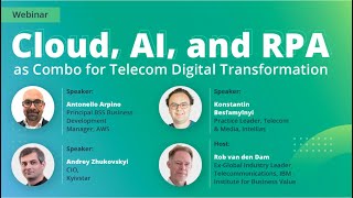 Cloud, AI, and RPA as Combo for Telecom Digital Transformation