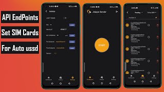 Automation of requests from API and Change API endpoints and select  SIM for automation. USSD Codes.