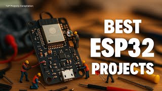 2025 年向けの 12 の新しい ESP32 プロジェクト!