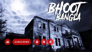 उस रात उस बगले में ऐसा क्या हुआ || The Story Scroll || Hindi Horror Stories || Hindi Audio Stories||