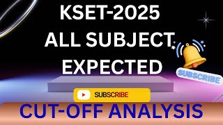 KSET 2025, EXPECTED CUT-OFF ANALYSIS 