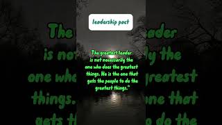 Inspirational Leadership Quotes You Need to Hear Today  #LeadershipQuotes #Shorts #Motivation