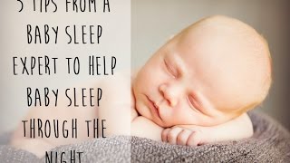 How to Help Your Baby Sleep Through the Night