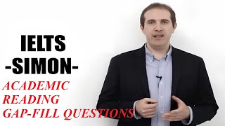 IELTS Simon - Reading Lesson 2| Gap- Fill Questions