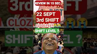 3rd SHIFT 22 SEPT || ANALYSIS || REVIEW #ssccgl #exam #review #shift1analysis #sscmentorakshayraj