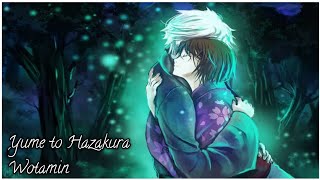 Yume to Hazakura (Nightcore Version)