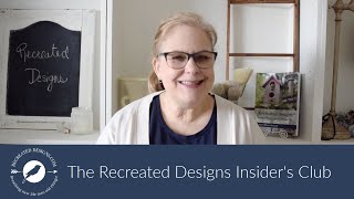 Recreated Designs Insider's Club