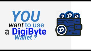 What DigiByte Wallet you can USE ?