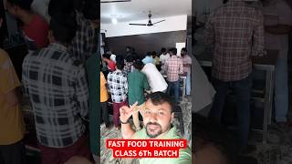 6th batch start with 20 students  1st day ❤️ #realcheftutorial #fastfoodtrainingclass #trending