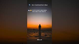 #song #music #love #sadshayaristatus #sadwhatsappstatusvideo #sadwhatsappshayristatus