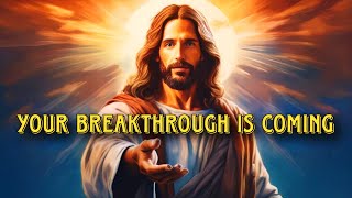 ✨ God Says: Your Breakthrough Is Coming | This Message Is For You ✨