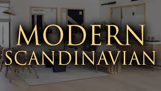 MODERN SCANDINAVIAN Interior Design | 10 MUST-KNOW Styling Tips