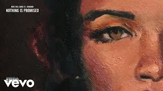 Mike WiLL Made-It, Rihanna - Nothing Is Promised