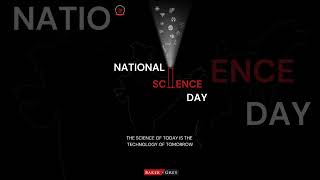 National Science Day | February 28