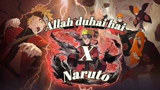 Allah Duhai Hai | Naruto vs pain (Hindi amv) S.S.S Editor
