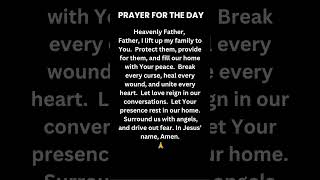 #prayerfortheday #FamilyPrayer #BlessMyHome #PrayerCovering #FaithAndFamily