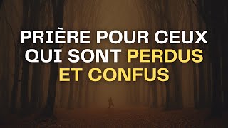 Prière pour la guidance quand on se sent perdu et confus | Trouver la clarté et la direction
