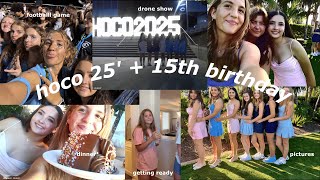 episode 22: HOCO + 15TH BIRTHDAY | dance, football game, drone show, dinner, pictures, presents, |