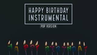 HAPPY BIRTHDAY MUSIC | POP VERSION | HAPPY BIRTHDAY INSTRUMENTAL 2022