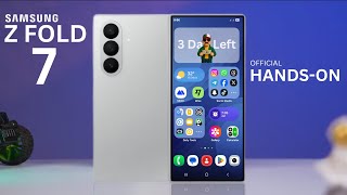 Samsung Galaxy Z Fold 7 -  FIRST HANDS ON VIDEO!