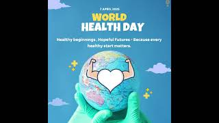 🌍  World Health Day 2025