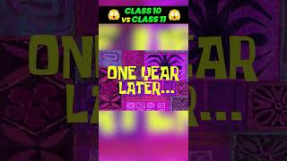 Class 10 vs Class 11  #class10th #vedantuclass10