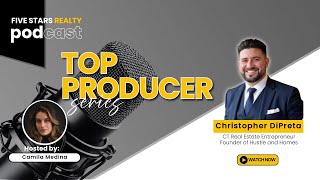 Built from Hustle: The Rise of Christopher DiPreta in Real Estate