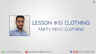 LESSON #15 CLOTHES (P1)