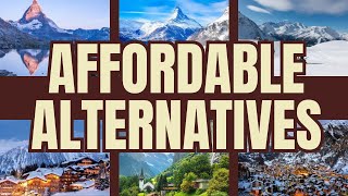 5 Stunning Destinations Similar to the Swiss Alps