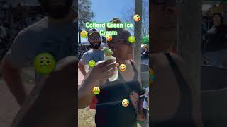 COLLARD GREEN ICE CREAM(at least i tried it)🤣🤢 #retiredlife #festival #livemusic #laughs #newfriends