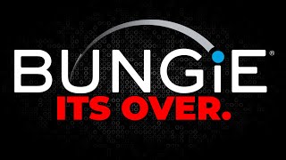 The End of Bungie.