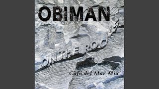 On The Rocks (Café del Mar Mix)
