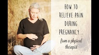 3 stretches to relieve pain during pregnancy