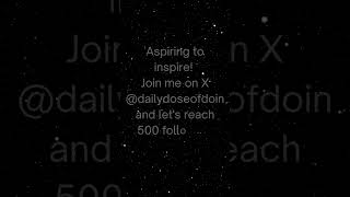 Join My Mission: 500 Followers and Beyond on X and  YouTube!