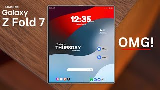Samsung Galaxy Z Fold 7 - OMG, IT'S OFFICIAL!
