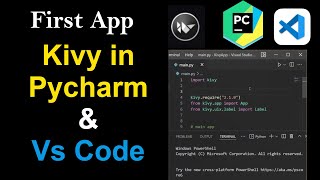 How to install Kivy in Pycharm and VS code . Kivy first app in pycharm and VS code. #kivy #python