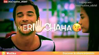 💝 New Kissing Whatsapp Status Video 2019💝  Bulave Tujhe Yaar Aj Meri Galiyan