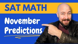 Math Predictions | November SAT 2024